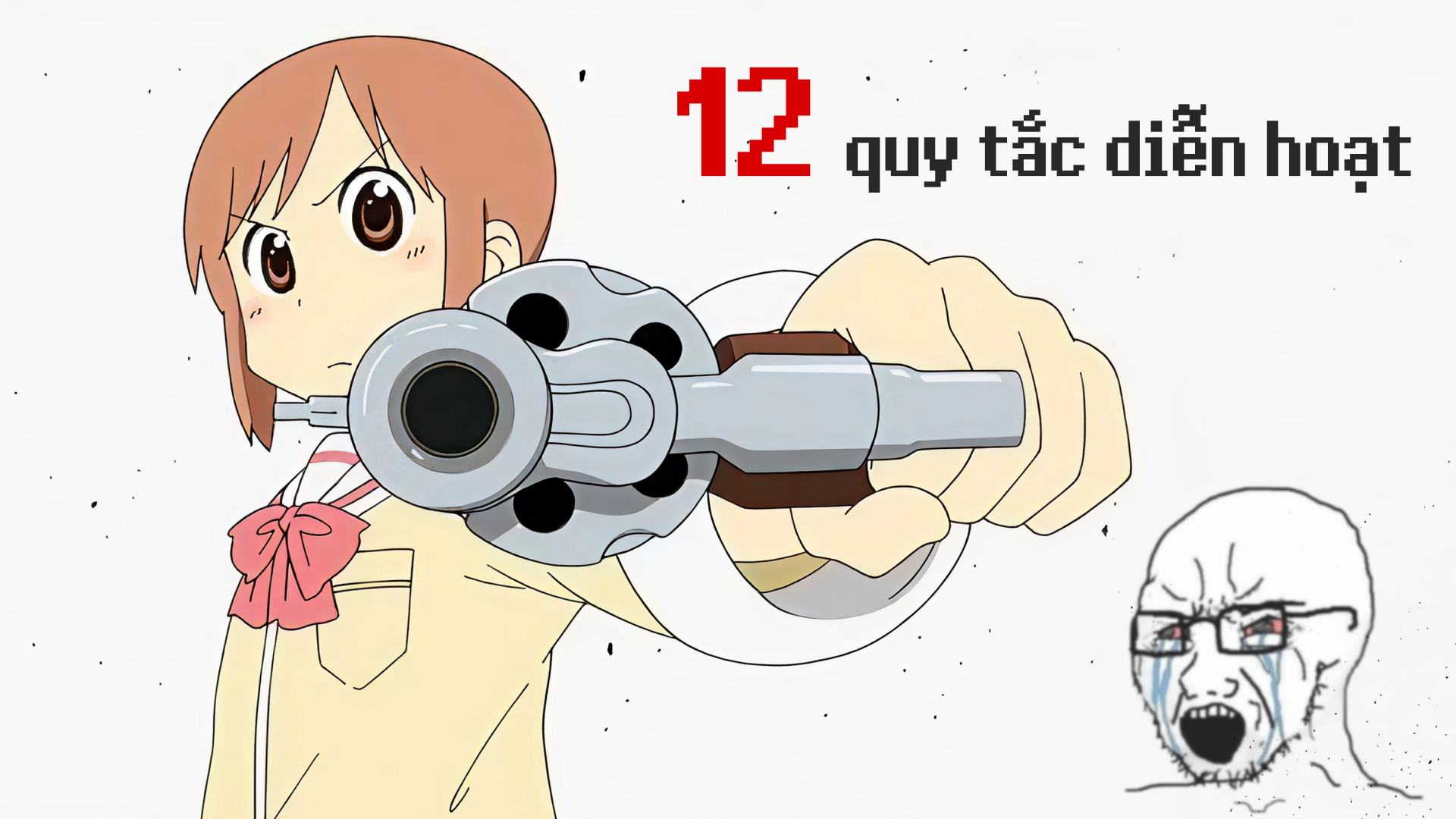 12 Quy tắc diễn hoạt