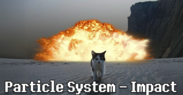 Unity Particle System – Làm thử VFX Impact